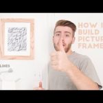 How To Build a Picture Frame – The Best Way | Modern Builds | DIY