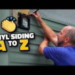 How to Install Vinyl Siding from A to Z