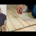 How to Install DIY Radiant Floor Heating System At Home