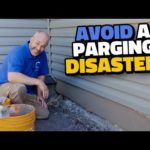 Avoid a Parging Fail with These DIY Tips and Techniques