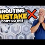 This Grouting Mistake will Ruin Your Tile Job