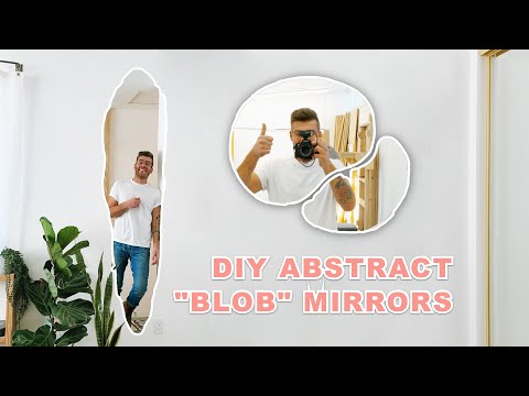 $7 DIY ABSTRACT / IRREGULAR / ASYMMETIRICAL “BLOB” MIRRORS | MODERN BUILDS