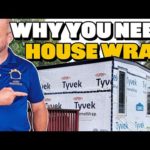 3 Reasons You Need To Use House Wrap