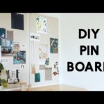 DIY Pin Board / Bulletin Board / Mood Board