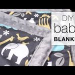 Easy DIY Baby Blanket Sewing Tutorial