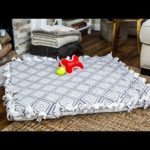 DIY No Sew Dog Bed – Home & Family