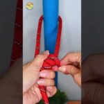 How to tie Knots rope diy idea for you #diy #viral #shorts ep472