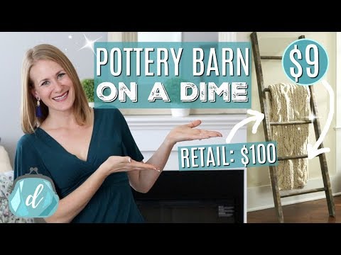 $100 POTTERY BARN LADDER FOR UNDER $9! 💙 DIY Farmhouse Blanket Ladder