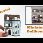 DIY Miniature Dollhouse Tutorial