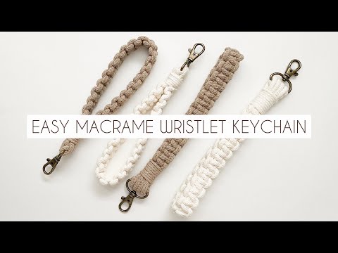 DIY:  MACRAME WRISTLET KEYCHAIN | EASY MACRAME TUTORIAL | MACRAME FOR BEGINNERS