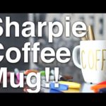 DIY Sharpie Coffee Mug!!