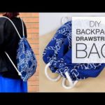 DIY Backpack Drawstring Bag Tutorial