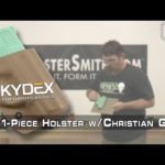 DIY KYDEX® Project : How to make a 1-Piece Holster (Feat. Christian Green)