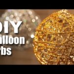 How to make DIY Balloon Orbs