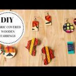 DIY Fabric Covered Wooden Earrings Tutorial