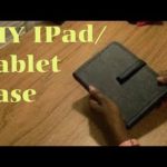 DIY  Ipad Or Tablet Case