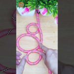 How to tie knots rope diy at home #diy #viral #shorts ep471