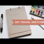 DIY | Travel Sketchbook (Super Easy)