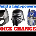 How to build a DIY Voice Changer: Batman Kylo Ren Optimus Prime