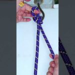 How to tie Knots rope diy idea for you #diy #viral #shorts ep503