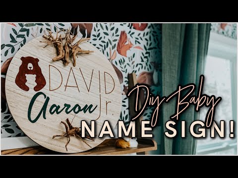 DIY BABY NAME SIGN | DIY Nursery Decor with Cricut | DIY Nursery Art