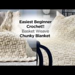 DIY Easy Basket Stitch Crochet Blanket Tutorial | How to make a weave stitch crochet | ASMR home