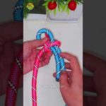 How to tie Knots rope diy idea for you #diy #viral #shorts ep508