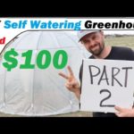 DIY 🌴Geodesic Dome Self Watering Greenhouse🌴PART 2..Build for $83.04