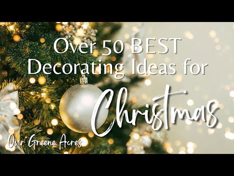 Over 50 BEST Decorating Ideas for Christmas!  #homedecor #diy #winter