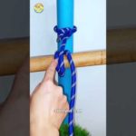 How to tie Knots rope diy idea for you #diy #viral #shorts ep537