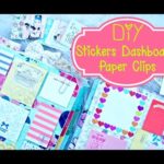 DIY Planner Supplies: Stickers, Paper Clilps, and Erin Condren Dashboard